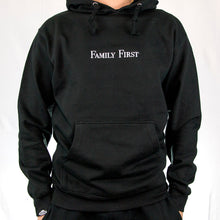 Load image into Gallery viewer, Family First Hoodie (BLACK)