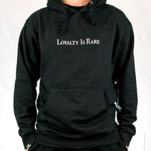 Load image into Gallery viewer, Loyalty Is Rare Hoodie (BLACK)